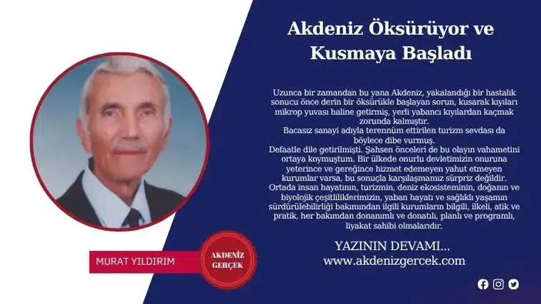 Akdeniz Öksürüyor ve Kusmaya Başladı