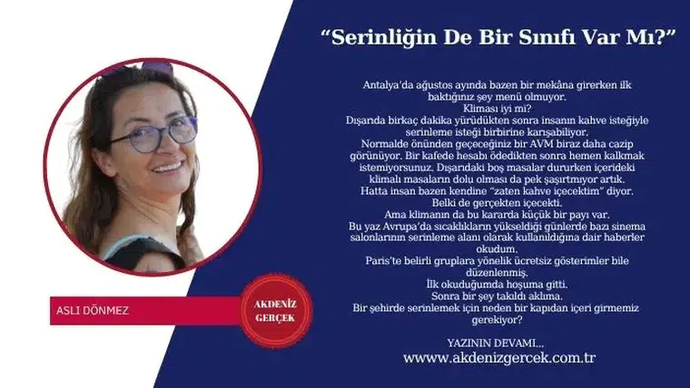 “Serinliğin de Bir Sınıfı Var mı?”