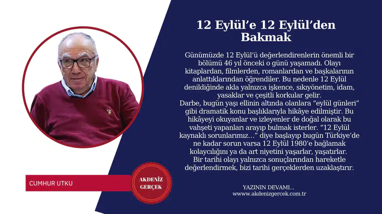 12 Eylül’e 12 Eylül’den Bakmak