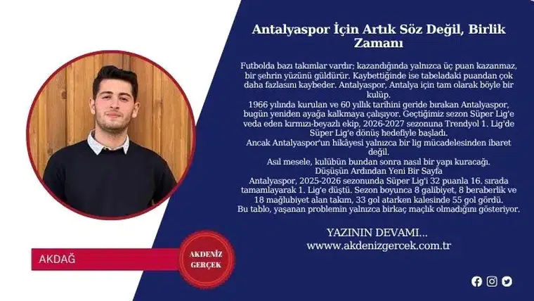 Antalyaspor İçin Artık Söz Değil, Birlik Zamanı