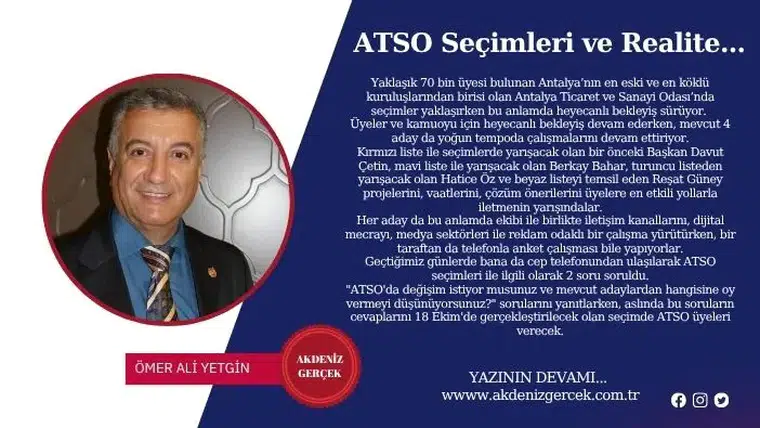 ATSO Seçimleri ve Realite...