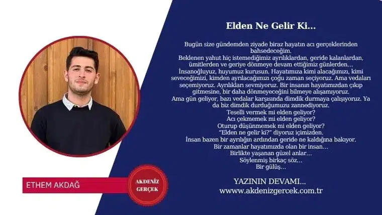 Elden Ne Gelir Ki…