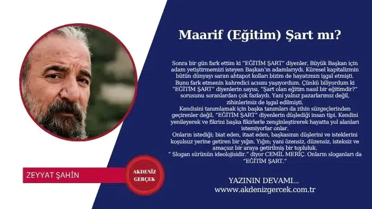 Maarif (Eğitim) Şart mı?