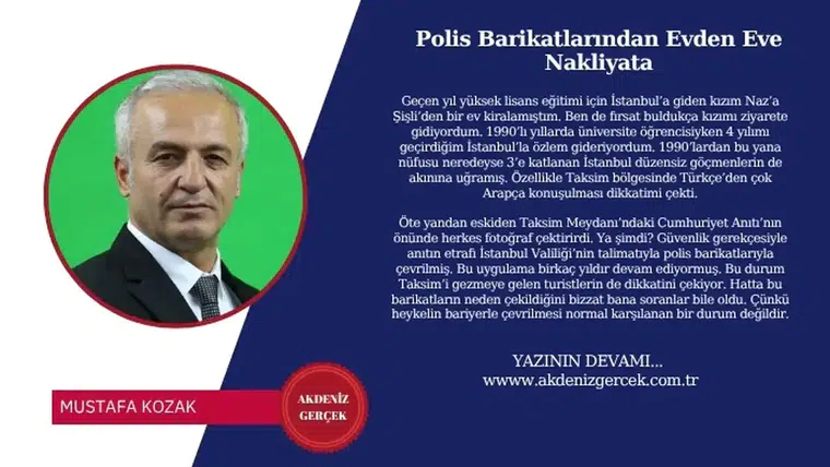 Polis Barikatlarından Evden Eve Nakliyata