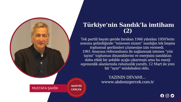 Türkiye’nin Sandık’la imtihanı (2)