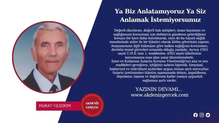 Ya Biz Anlatamıyoruz Ya Siz Anlamak İstemiyorsunuz