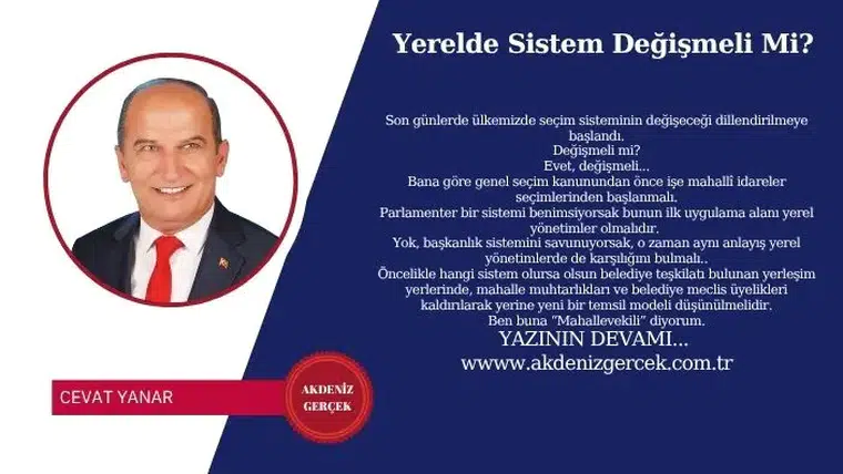 Yerelde Sistem Değişmeli Mi?
