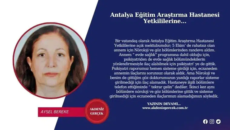 Antalya Eğitim Araştırma Hastanesi Yetkililerine…