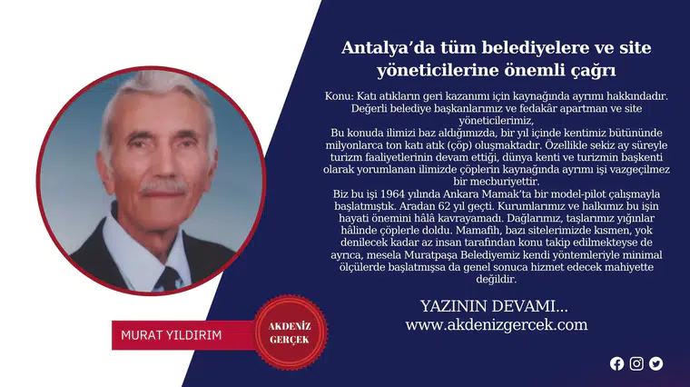 Antalya’da tüm belediyelere ve site yöneticilerine önemli çağrı