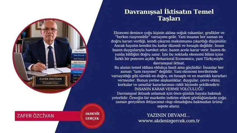 Davranışsal İktisatın Temel Taşları