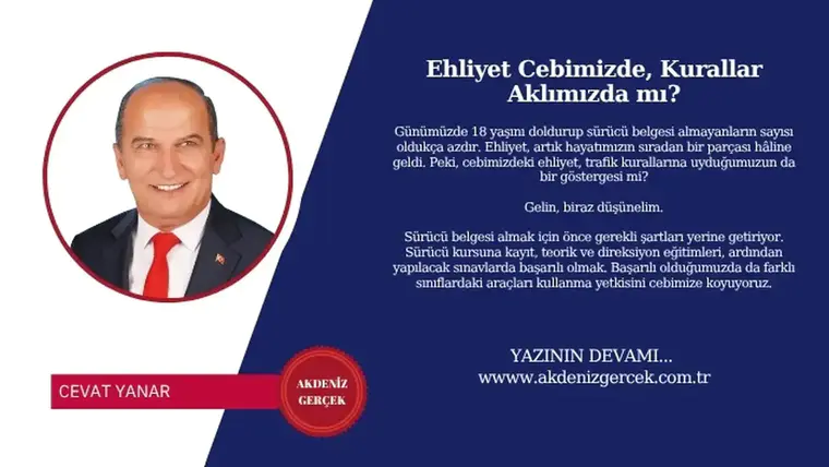 Ehliyet Cebimizde, Kurallar Aklımızda mı?