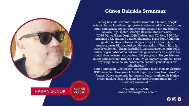 Güneş Balçıkla Sıvanmaz