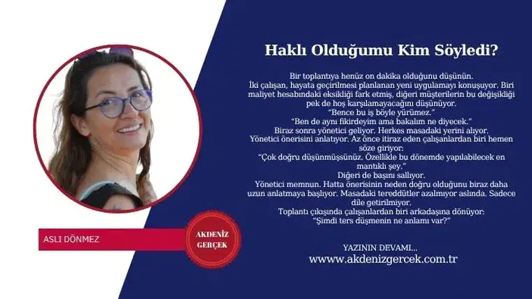Haklı Olduğumu Kim Söyledi?