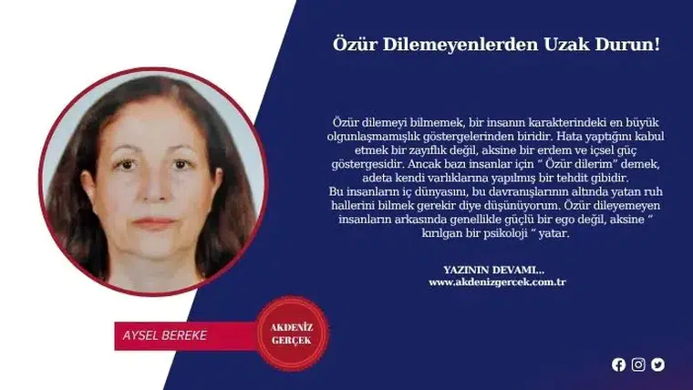 Özür Dilemeyenlerden Uzak Durun!