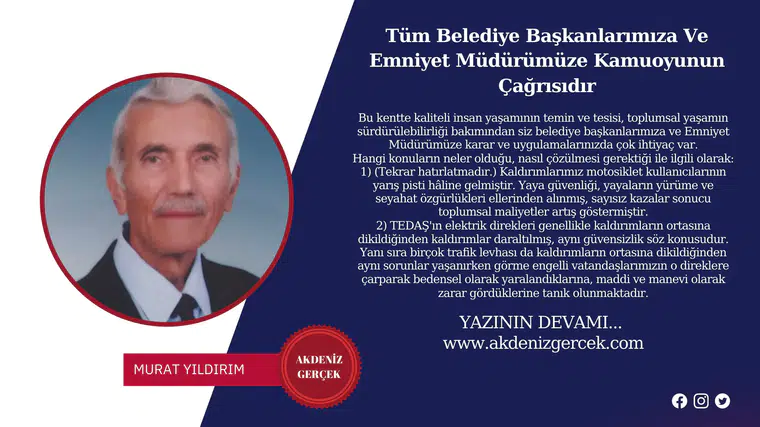 Tüm Belediye Başkanlarımıza ve Emniyet Müdürümüze Kamuoyunun Çağrısıdır