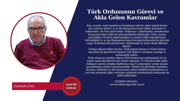 Türk Ordusunun Görevi ve Akla Gelen Kavramlar