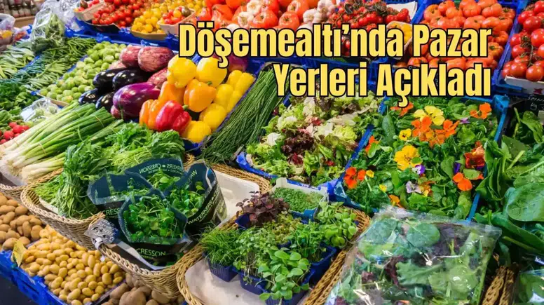 Döşemealtı’nda Arife Günü 3 Pazar Açık