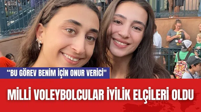 Milli Voleybolcular İyilik Elçileri Oldu