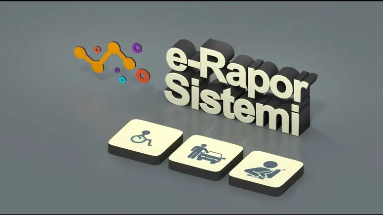 e-Rapor'da Yeni Dönem: İşlemler Dijitalleşti