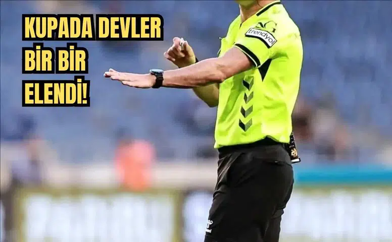 Kupada Çeyrek Final Heyecanı! VAR Hakemleri Belli Oldu