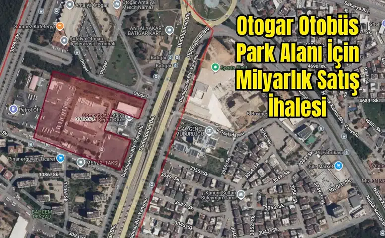 Antalya Otogarı Yanındaki Arazi 4.9 Milyara Satışa Çıkarıldı