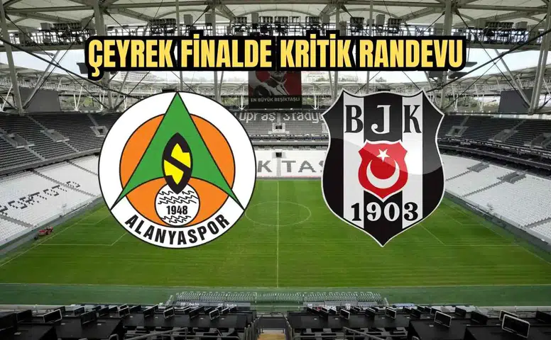 Beşiktaş - Alanyaspor Maçı Saat Kaçta Hangi Kanalda? Muhtemel 11'ler