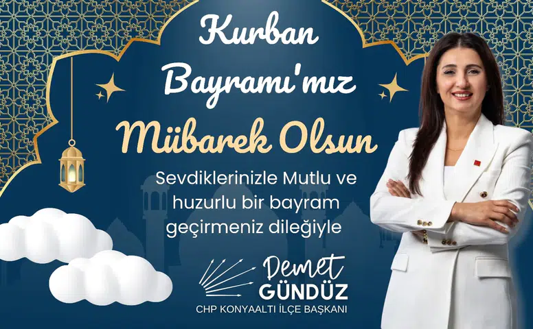 CHP Konyaaltı İlçe Başkanlığı'ndan Kurban Bayramı Kutlama Mesajı