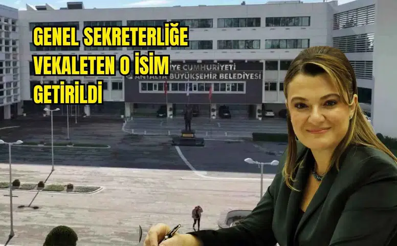 Antalya Büyükşehir’de Kritik Görev Değişimi!