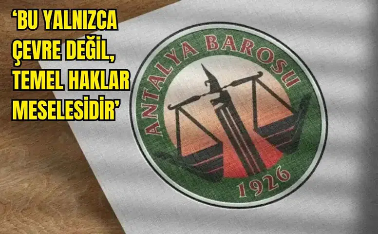 Antalya Barosu'ndan Cumhurbaşkanı Kararına Karşı Dava!