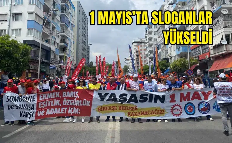 Antalya'da Emekçiler 1 Mayıs için Meydana İndi!