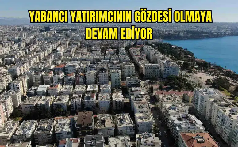 Antalya’da Konut Satışları Yükselişte