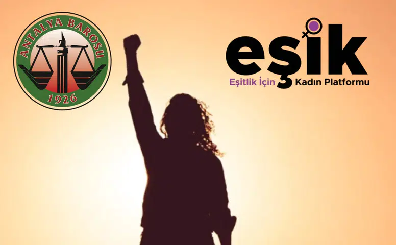 Antalya Barosu ve EŞİK Hak Gaspına Karşı Ses Yükseltiyor!