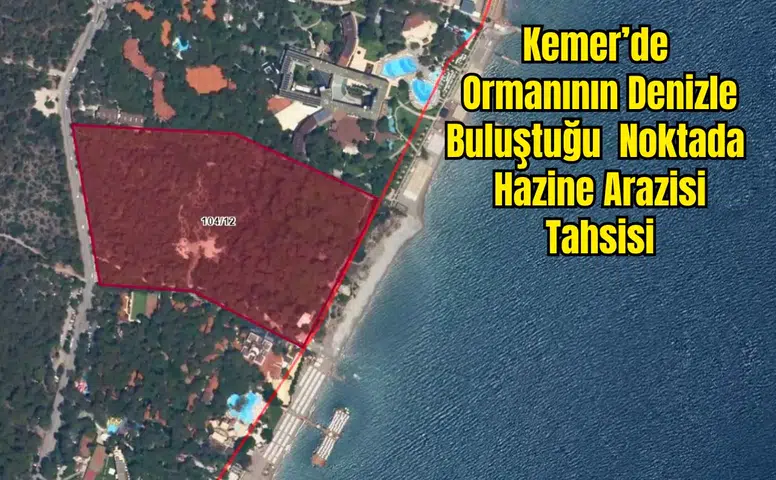 Kemer Göynük'te Ormanlık Alan 1000 Yatak Kapasiteli Otele Tahsis Edilecek