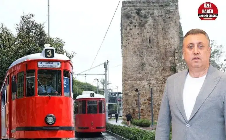 Antalya'da Nostalji Tramvayı Tartışması Büyüyor!