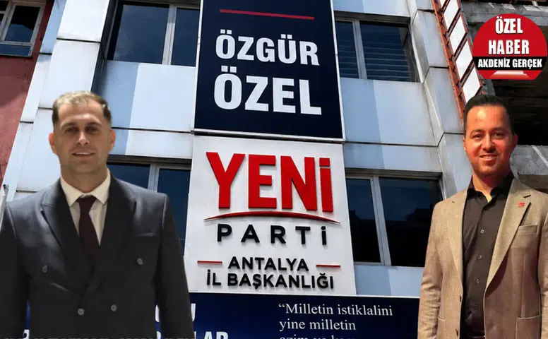 YENİ Parti’de Gençlik Kolları Şekillenirken Antalya’da Durum Karışık