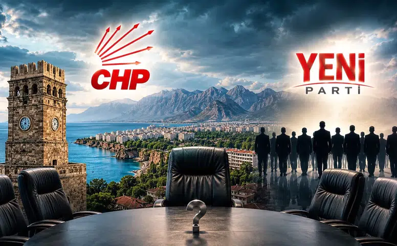 Antalya Siyasetinde 'Temkinli' Bekleyiş  YENİ Parti Listesinde Antalya Neden Yok?