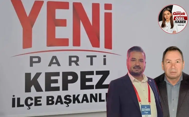 YENİ Parti Antalya’da Ölmez İl’e Yürüyor, Kepez’de Tatar Dönemi Başlıyor