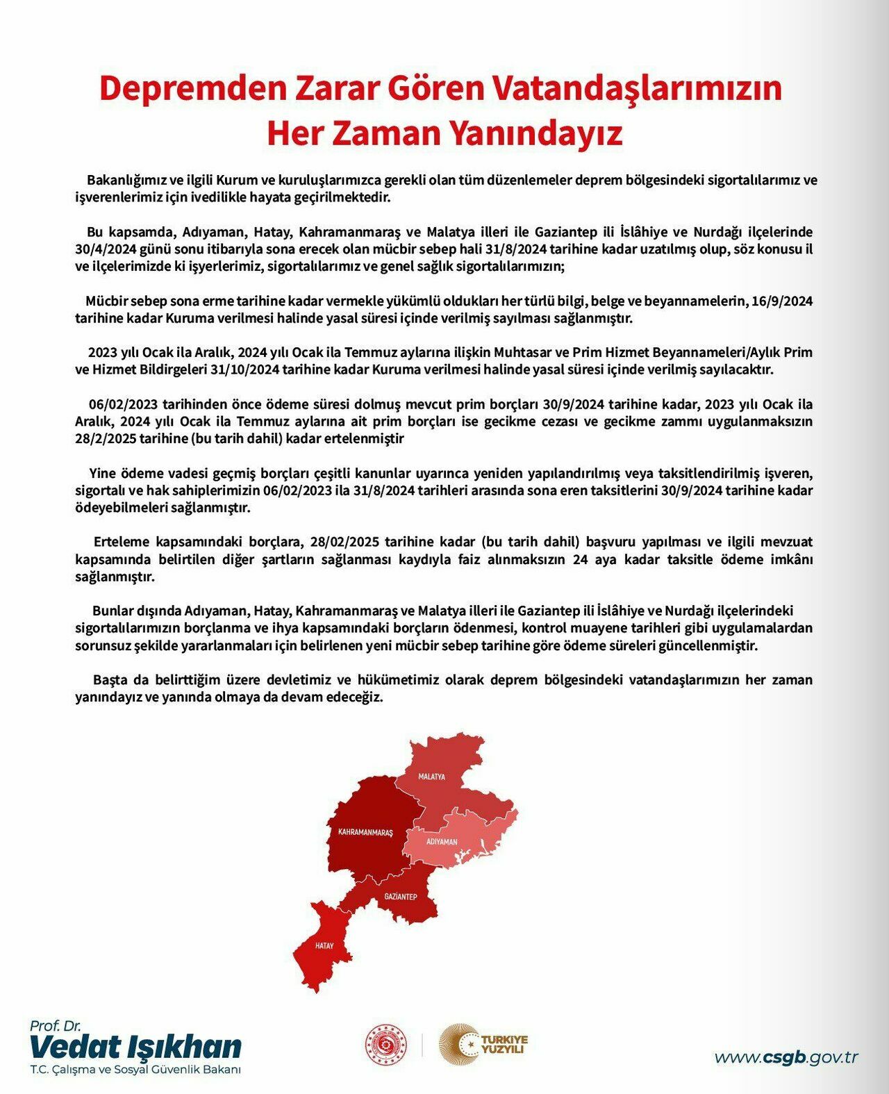 Bakan Işıkhan açıkladı: Deprem bölgesinde mücbir sebep hâli uzatıldı!