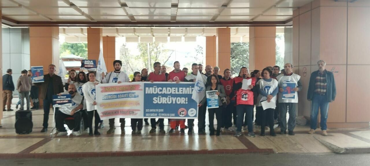 Antalya'da ki sağlık emekçileri iktidarı uyardı