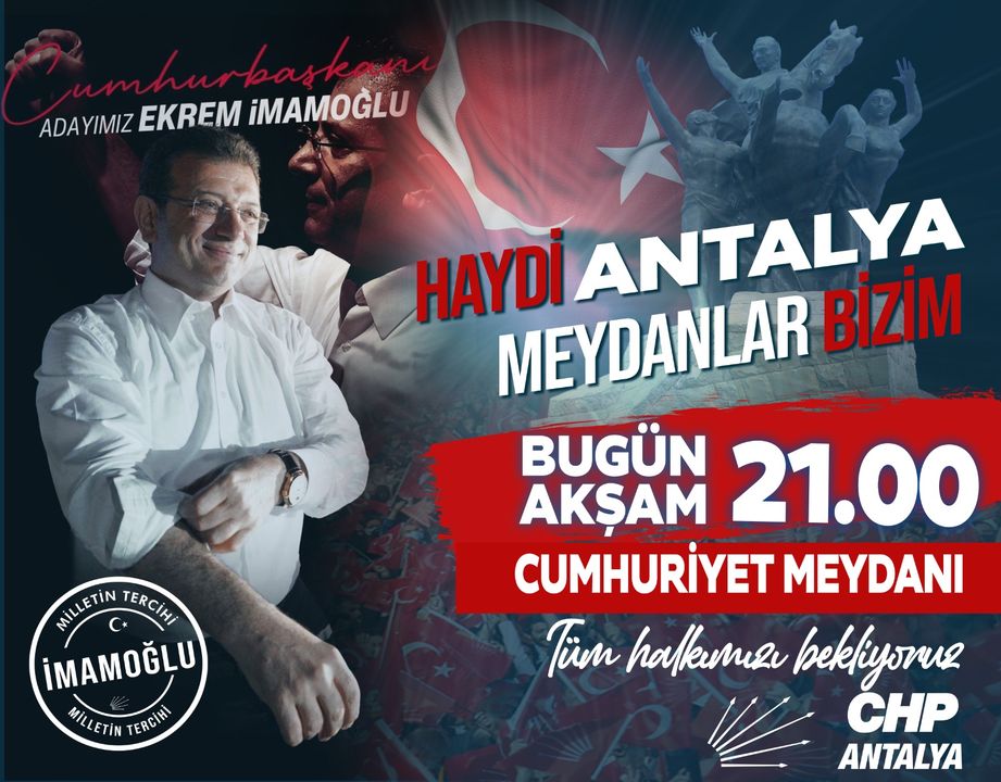 Chp Antalya'dan Cumhuriyet Meydanı'na Çağrı Haydi Antalya Meydanlar Bizim! 2
