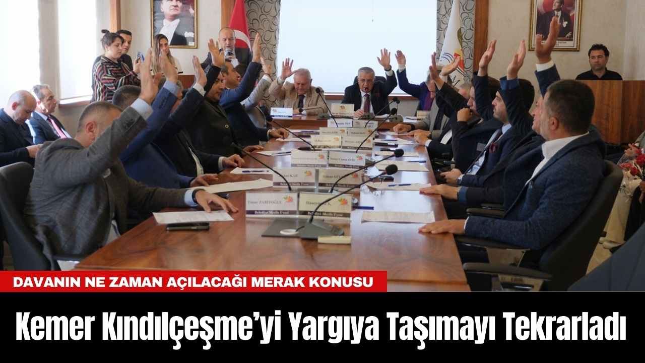 Kemer Kındılçeşme’yi Yargıya Taşımayı Tekrarladı-1
