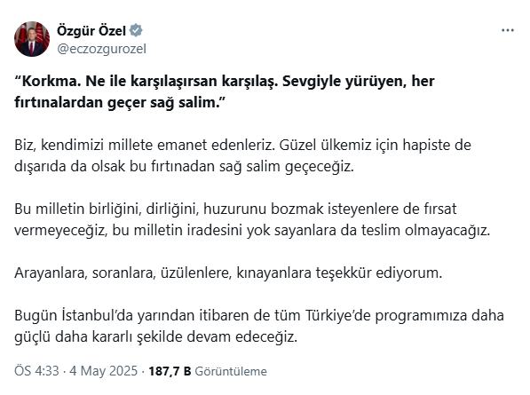 Özgür Özel’den Yeni Mesaj! ‘Korkma’