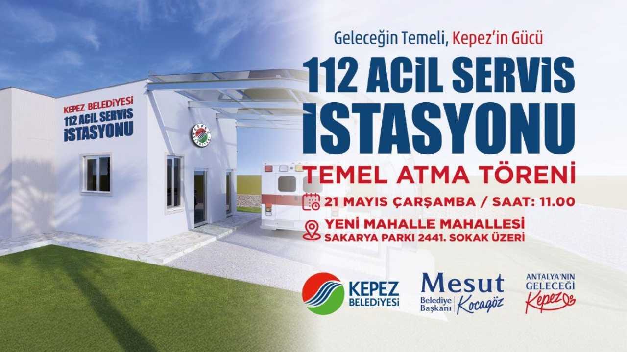 Kepez’e 112 Acil Servis İstasyonu Kuruluyor 2
