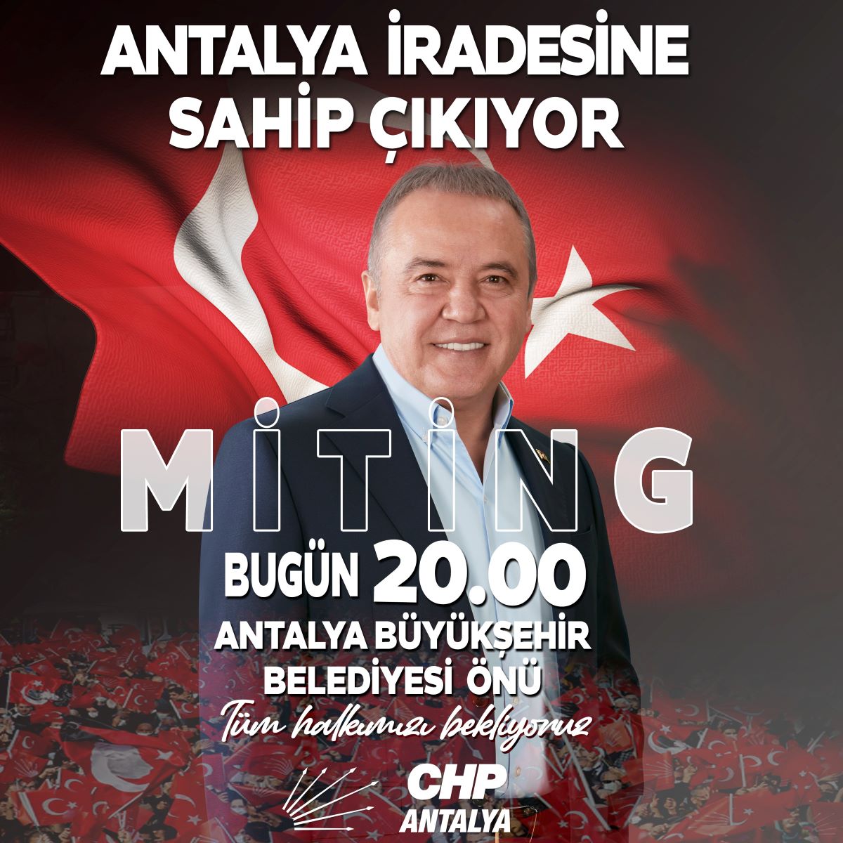CHP Antalya'dan Muhittin Böcek Mitingi!