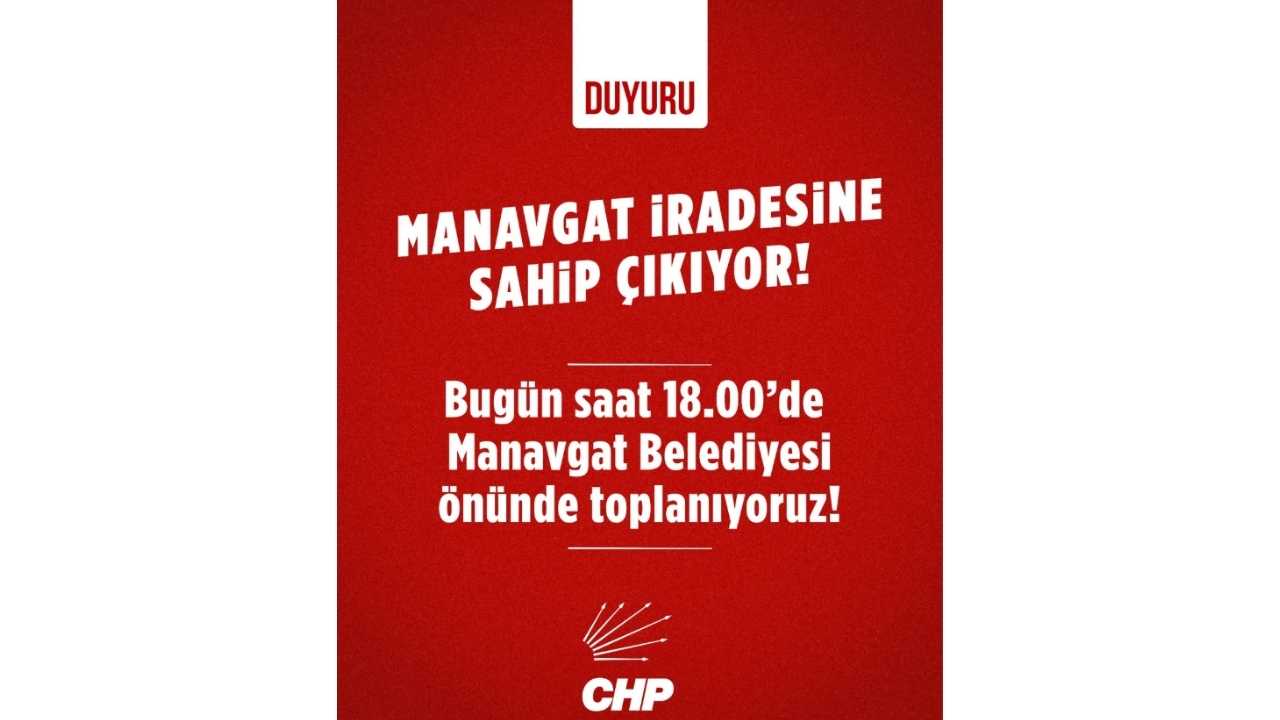Chp’den Manavgat’ta İradeye Sahip Çıkma Çağrısı 2
