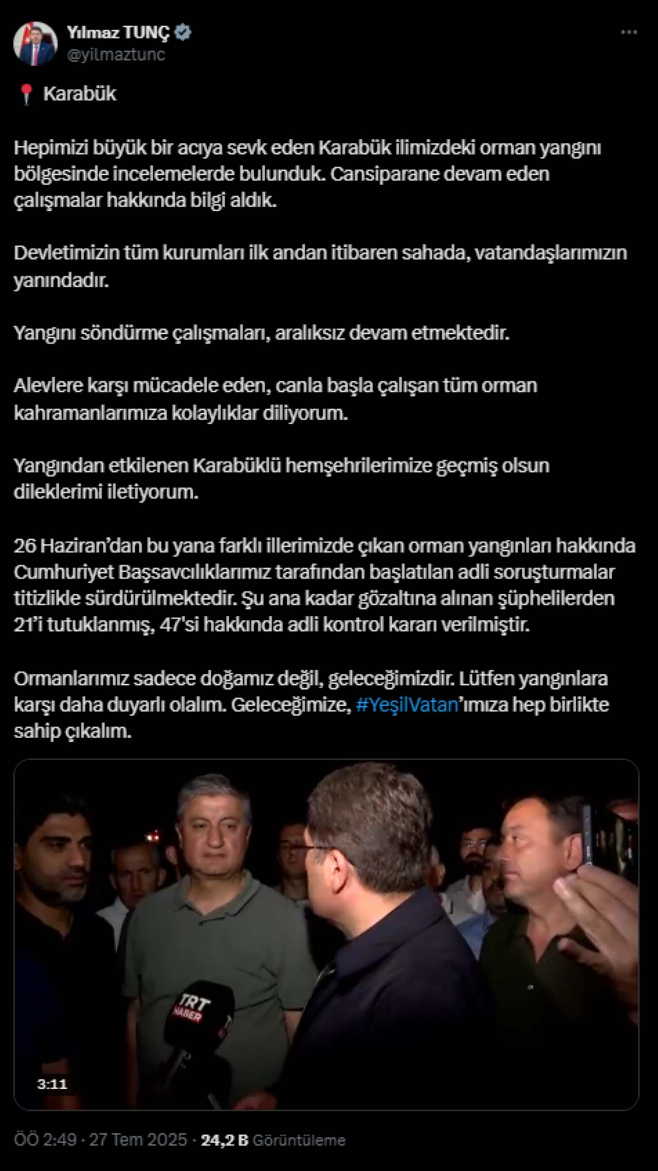 Türkiye Geneli 33 İldeki Orman Yangınlarında 21 Tutuklama!