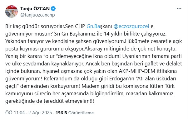 Tanju Özcan’dan Net Mesaj: Özgür Özel’e Güveniyorum