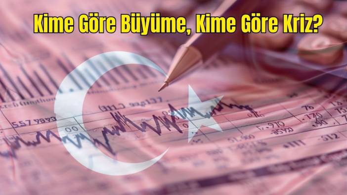 Türkiye’de Kim Büyüyor? 44 Milyar Dolarlık Açık 615 Milyara Çıktı