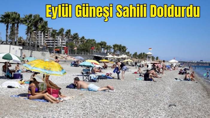 Antalya'da Sarı Yaz: Konyaaltı Tıklım Tıklım, Alanya Turistlere Kaldı
