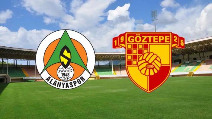 Alanyaspor - Göztepe Maçı Ne Zaman Saat Kaçta Hangi Kanalda? Muhtemel 11'ler